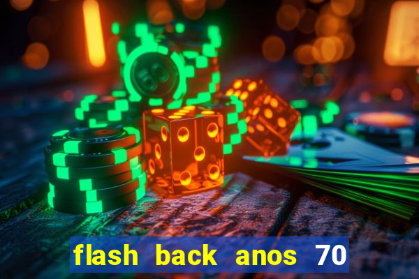 flash back anos 70 80 90 internacional download